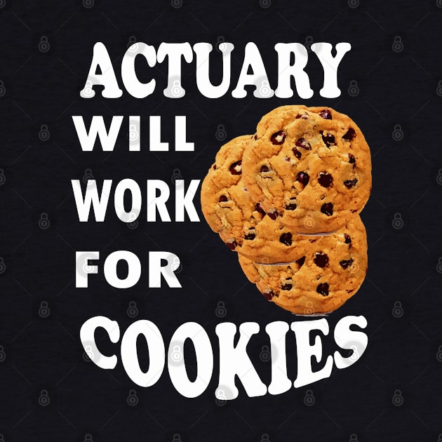 Actuary Will Work for Cookies by Emma-shopping